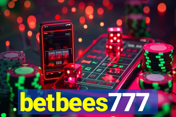 betbees777