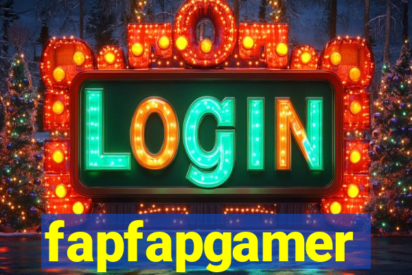 fapfapgamer