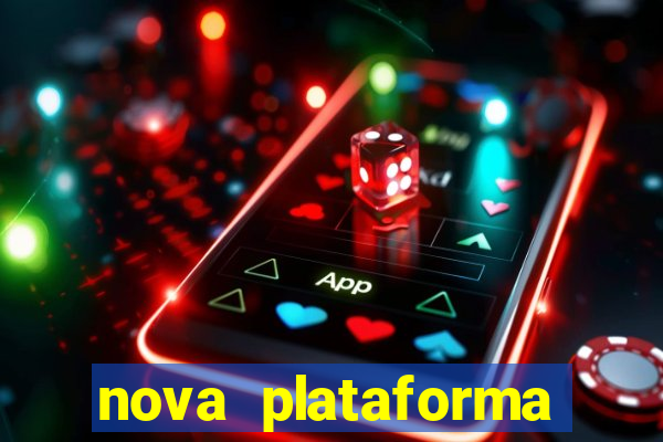 nova plataforma pagando no cadastro cassino