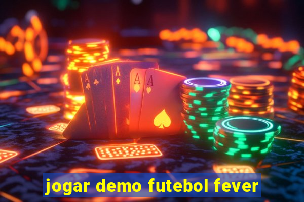 jogar demo futebol fever