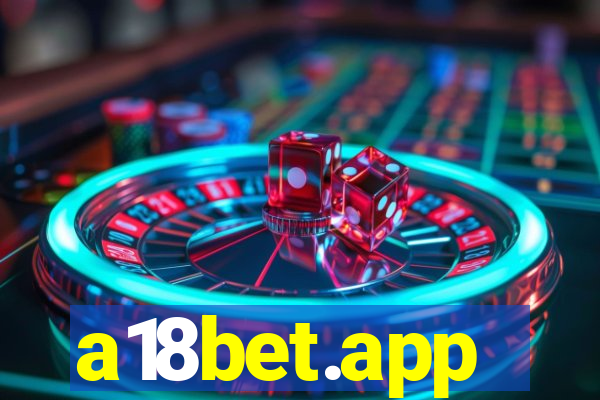 a18bet.app