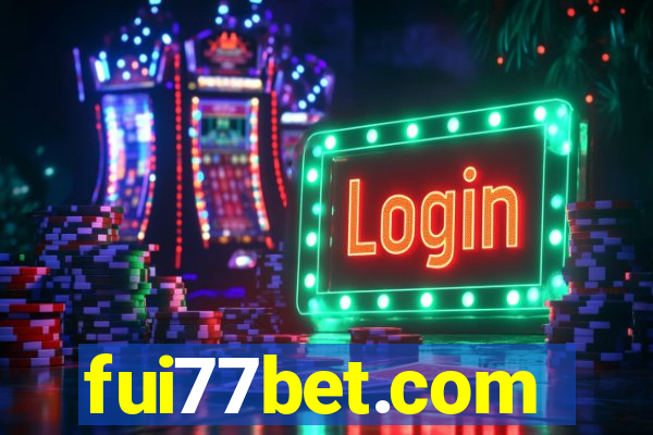 fui77bet.com