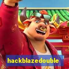 hackblazedouble