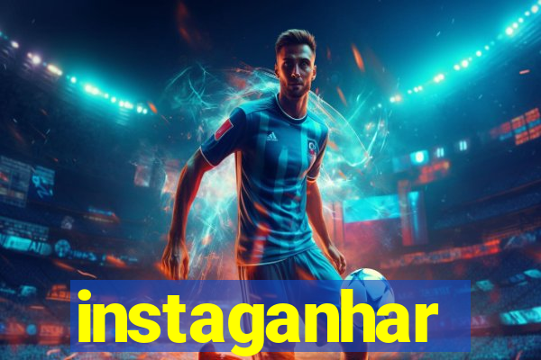 instaganhar