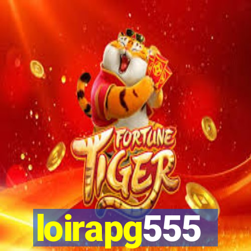 loirapg555