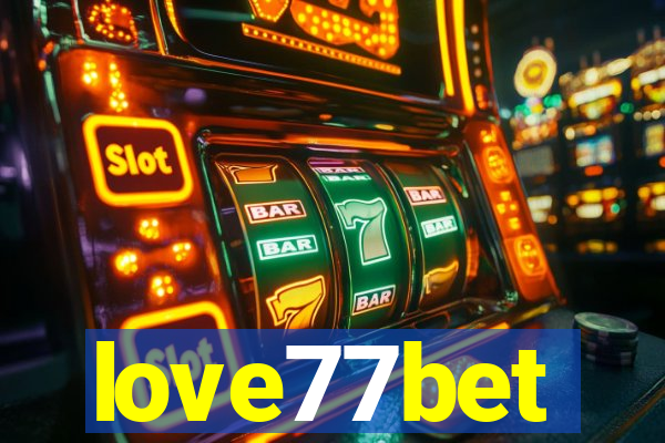 love77bet