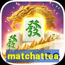 matchattea