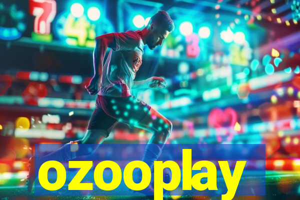 ozooplay