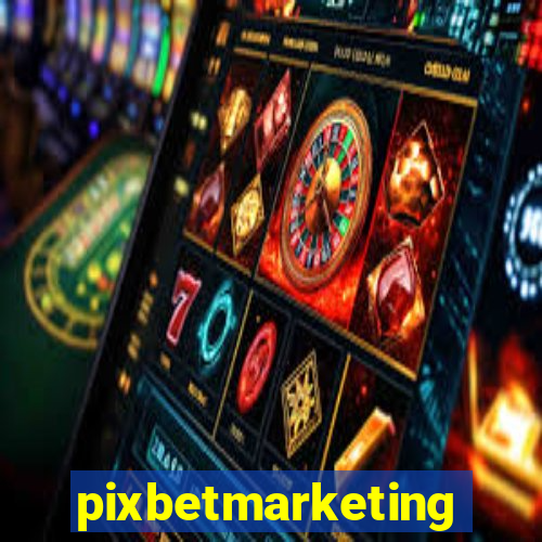 pixbetmarketing