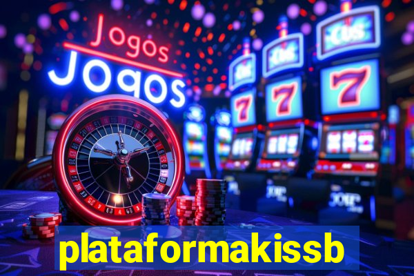 plataformakissbet.com