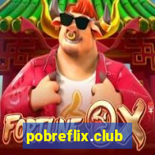 pobreflix.club