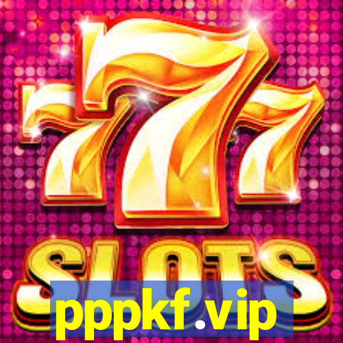 pppkf.vip