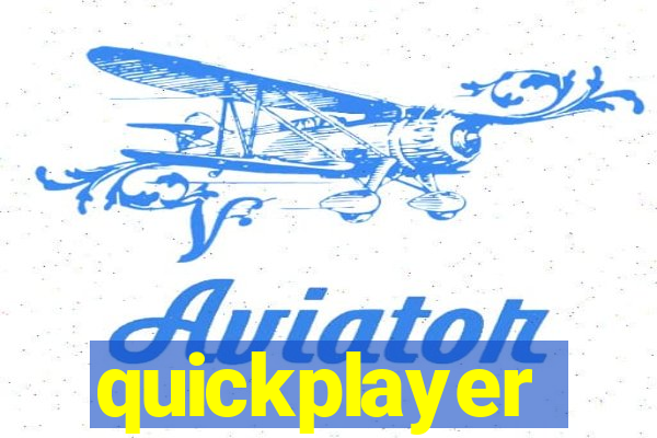 quickplayer