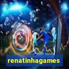 renatinhagames