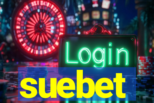 suebet