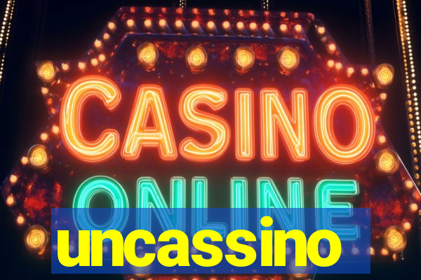 uncassino