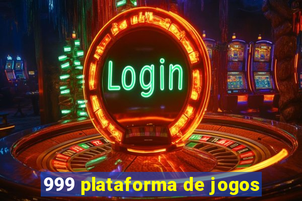 999 plataforma de jogos