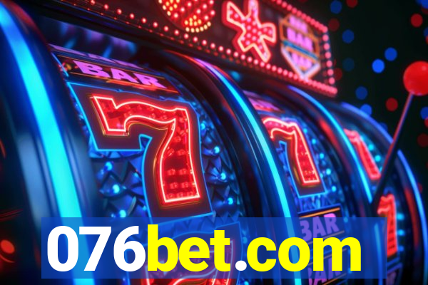 076bet.com