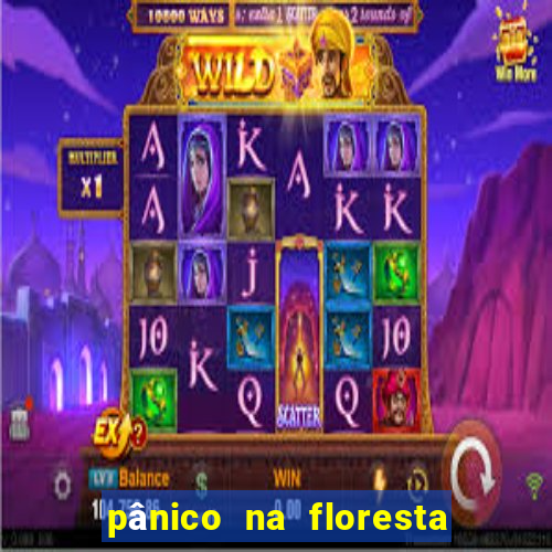 pânico na floresta 7 filme completo dublado mega filmes