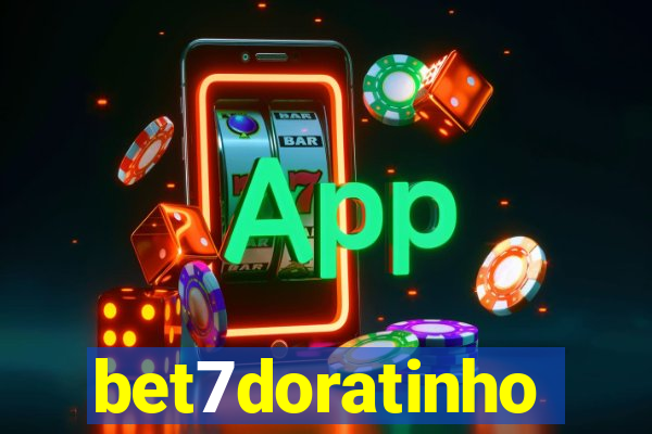 bet7doratinho