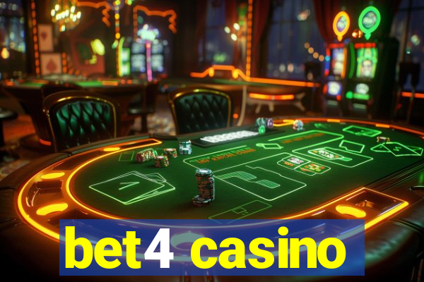 bet4 casino