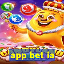 app bet ia