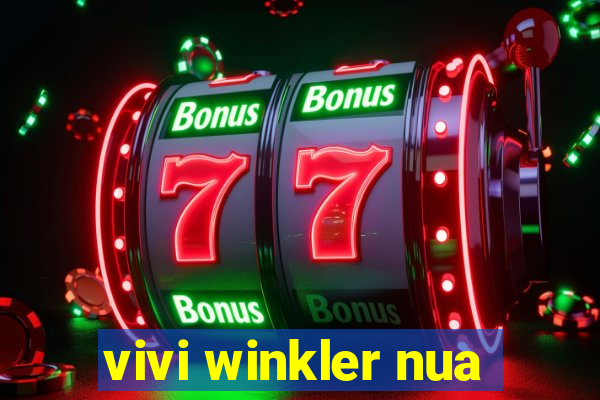 vivi winkler nua