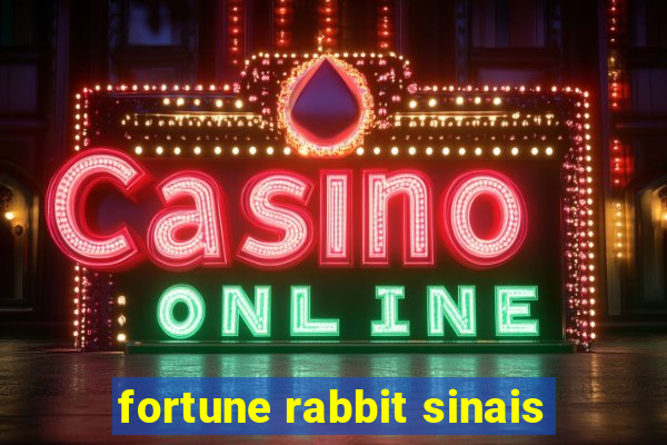 fortune rabbit sinais