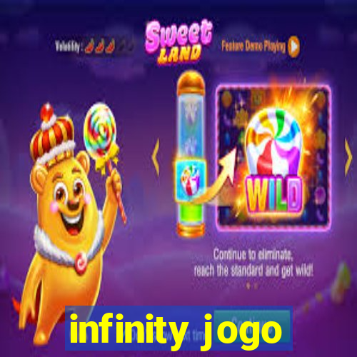 infinity jogo