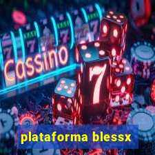 plataforma blessx