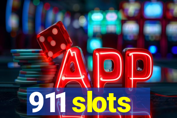 911 slots