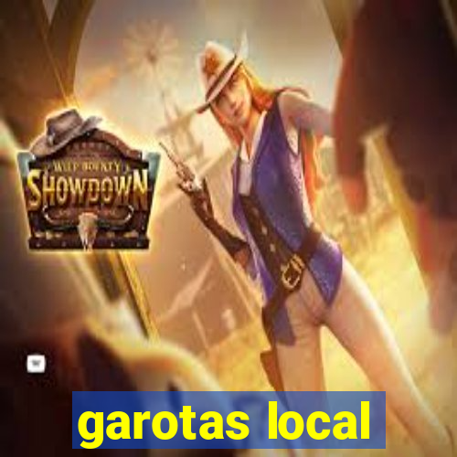 garotas local