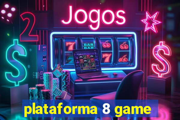 plataforma 8 game