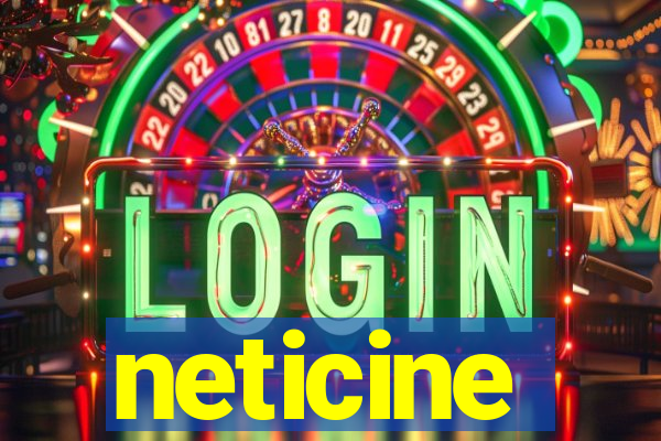 neticine