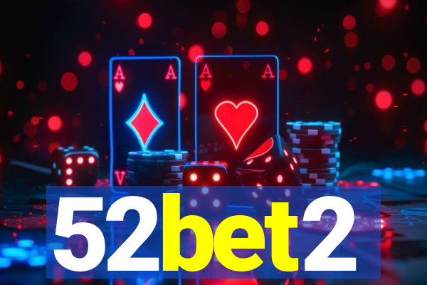 52bet2