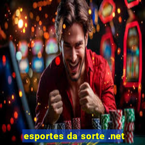 esportes da sorte .net