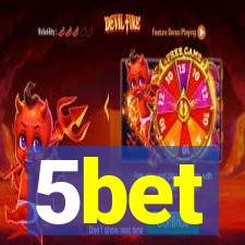 5bet