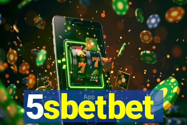 5sbetbet