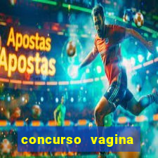 concurso vagina mais linda