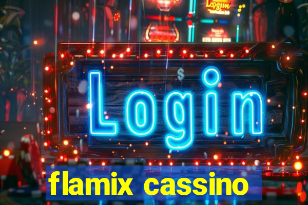 flamix cassino