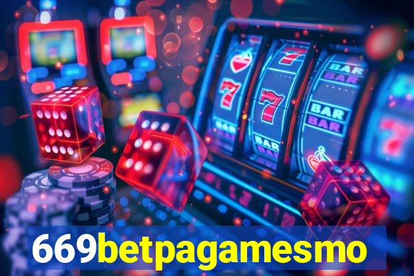 669betpagamesmo