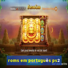 roms em português ps2