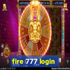 fire 777 login