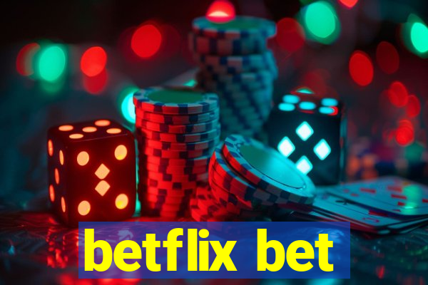 betflix bet