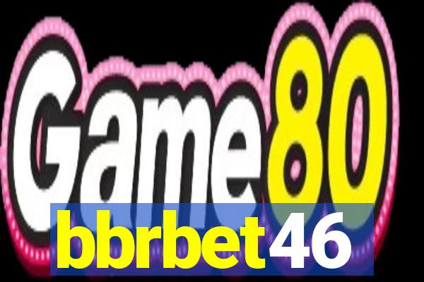 bbrbet46