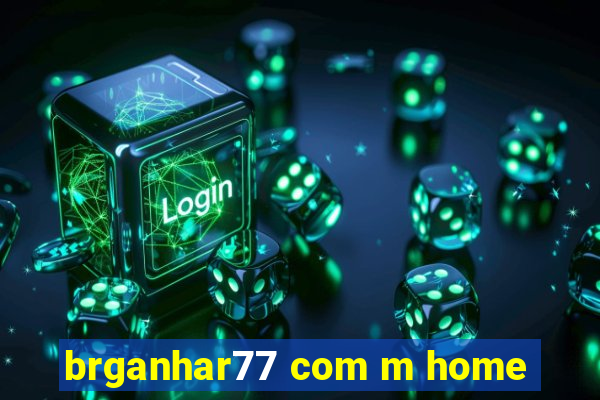 brganhar77 com m home