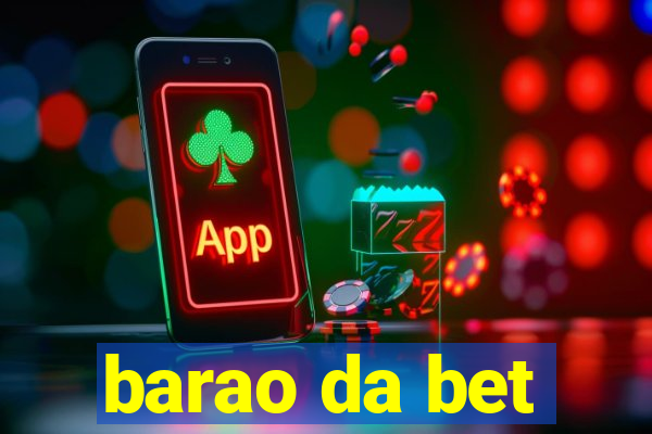 barao da bet