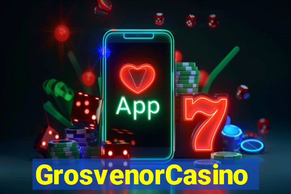 GrosvenorCasino