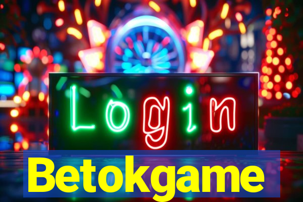 Betokgame