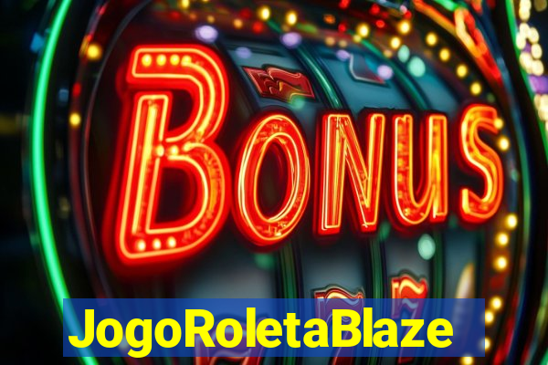 JogoRoletaBlaze